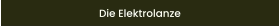 Die Elektrolanze