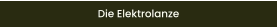 Die Elektrolanze