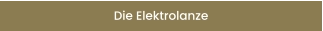 Die Elektrolanze