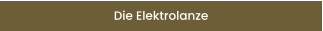 Die Elektrolanze